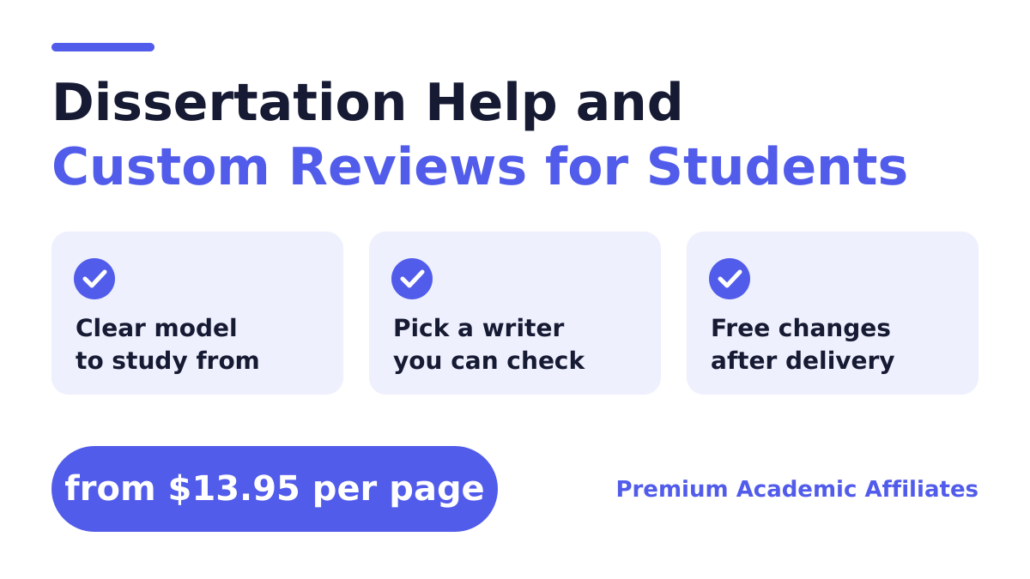 Dissertation Help and custom reviews